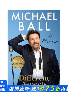 【现货】我的不同面：迈克尔·鲍尔回忆录 Different Aspects  原版英文文学传记 正版进口书