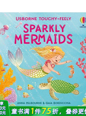 【预售】【闪亮触感】闪亮触感美人鱼 【Touchy-Feely Sparkly】Touchy-Feely Sparkly Mermaids英文儿童趣味互动英语早教绘本书