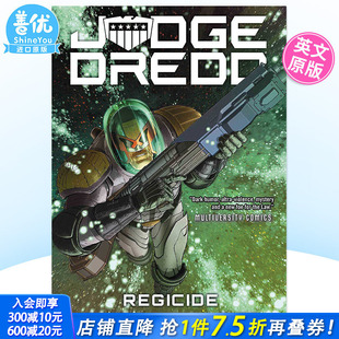 Regicide 预售 Judge 正版 Comics出版 漫画 Image 英文原版 善优图书 特警判官：弑君 进口图书 Dredd