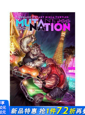 【预售】(预计2月出版)忍者神龟：变种人国度 卷2 Teenage Mutant Ninja Turtles: Mutant Nation， Vol.2 英文漫画书正版进口书