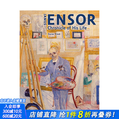 【预售】James Ensor 比利时画家詹姆斯·恩索尔作品集生涯回顾 比利时前卫派 英文原版