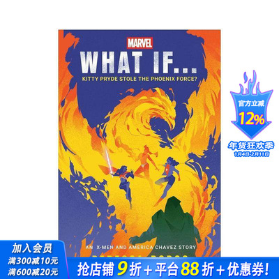 【预售】假如 ？：幻影猫窃取凤凰之力 What If...Kitty Pryde Stole the Phoenix Force? 原版英文文学小说 正版进口书