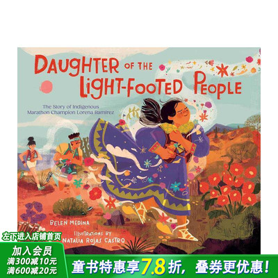 【现货】健跑女孩 Daughter of the Light-Footed People 英文儿童故事插画绘本 进口童书