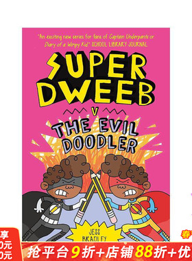 【预售】【超级呆子】#3大战邪恶涂鸦怪 Super Dweeb Vs the Evil Doodler 英文儿童爆笑全彩桥梁漫画故事书 英语拓展阅读