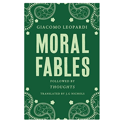 【预售】Alma Classics:Moral Fables，道德小品 英文原版图书籍进口正版 Leopardi,Giacomo 世界文学