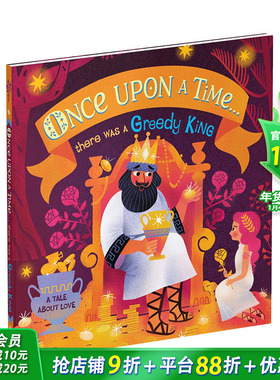 【预售】【Once Upon A Time】从前…有一个贪婪的国王...there was a Greedy King 3-6岁幼儿睡前安心故事绘本 英文英语早教