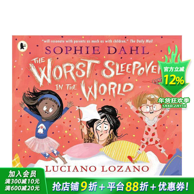 【现货】世界上樶糟糕的留宿者 The Worst Sleepover in the World英文儿童绘本 趣味故事友谊人际关系 原版正版进口图书
