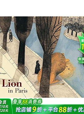【预售】A Lion in Paris 巴黎的狮子 英文原版儿童绘本 3-6岁 Beatrice Alemagna插画 【善优童书】