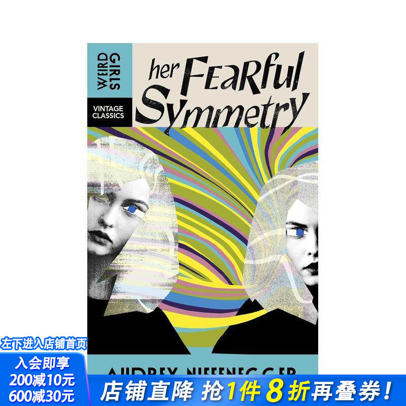 【预售】【企鹅复古经典-怪诞女孩系列】她可怕的对称性 Weird Girls Vintage Classics:Her Fearful Symmetry英文文学小说进口书