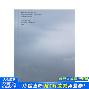 Atmosphe 特遣队 Contingent 出现 Inquiring 英文艺术画册 Emergence ：探究大气层 The Into 进口书 正版 Agencies 预售
