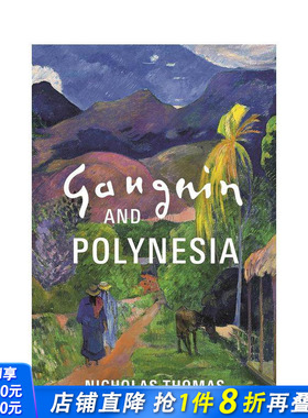 【预售】高更在波利尼西亚 Gauguin in Polynesia 原版英文艺术画册画集 正版进口图书