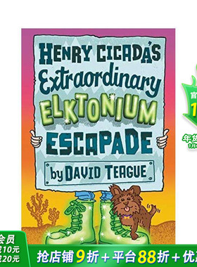 【现货】亨利蝉非凡的麋鹿越轨行为 Henry Cicada’s Extraordinary Elktonium Escapade英文进口书 儿童拓展阅读