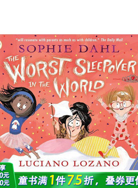 【现货】世界上樶糟糕的留宿者 The Worst Sleepover in the World英文儿童绘本 趣味故事友谊人际关系 原版正版进口图书