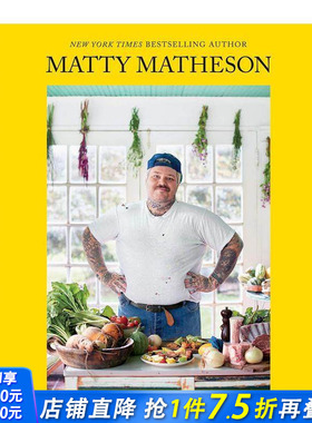 【预售】马蒂·马西森:家常菜 Matty Matheson: Home Style Cookery 原版英文餐饮生活美食 正版进口书