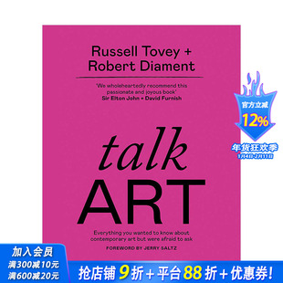 【现货】艺术文化播客Talk Art谈论艺术：关于当代艺术的一切 podcast图书出品 英文原版艺术入门指南进口图书