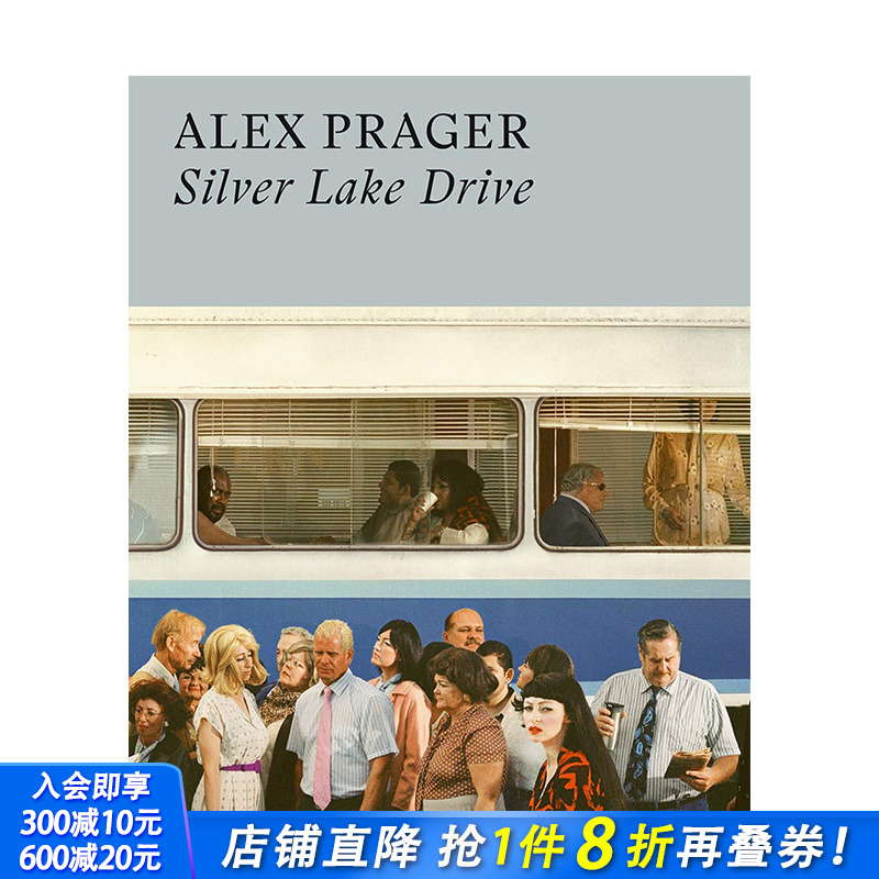 【现货】[T&H]Alex Prager: Silver Lake Drive 亚历克斯·普拉格：车行银湖边
