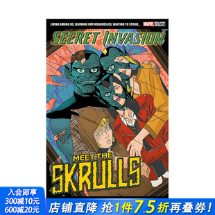 英文漫画 英文原版 Marvel 漫威精选：遇见斯克鲁人 Secret Skrulls 正版 The 漫威 Meet Invasion 图书 进口书籍 Select 预售