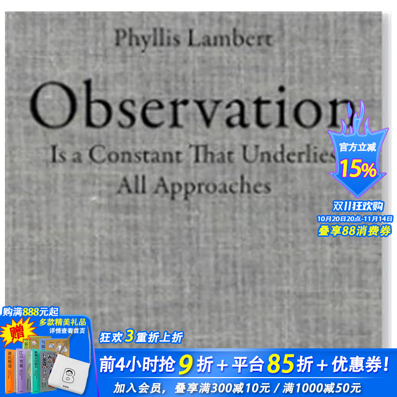 【现货】英文原版 菲利斯?莱伯特：观察法 Phyllis Lambert: Observation 建筑设计 正版进口图书画册 善优图书