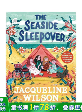 【预售】海滨露宿 杰奎琳-威尔逊的畅销书 The Seaside Sleepover 英文儿童章节桥梁故事 英语拓展阅读进口书