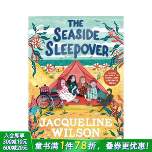 The 英语拓展阅读进口书 海滨露宿 英文儿童章节桥梁故事 Sleepover Seaside 畅销书 威尔逊 杰奎琳 预售