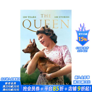【预售】女王:百年岁月,百个故事 The Queen 原版英文文学传记 正版进口书