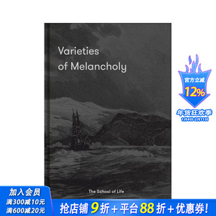 【预售】忧郁的多种形态：应对阴郁情绪的希望指南 Varieties of Melancholy原版英文心灵励志 正版进口书