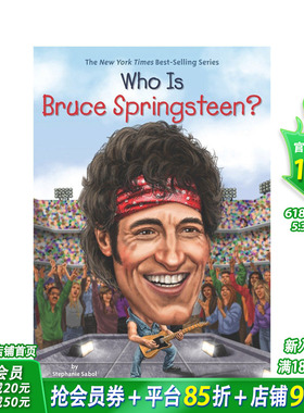【预售】布鲁斯·斯普林斯汀是谁?Who Is Bruce Springsteen?英文原版儿童阅读【善优童书】