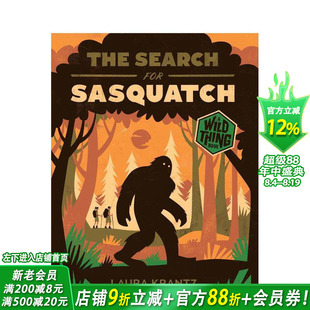 【现货】【野性之谜】追寻大脚怪 【Wild Thing】The Search for Sasquatch 英文儿童插画科普绘本 知识拓展进口童书 热门播客