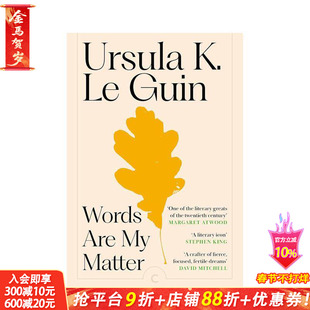 【预售】文字是我的命脉 传奇作家厄休拉·K·勒古恩文选 Words Are My Matter 原版英文文学散文 二十世纪文学匠 正版进口书