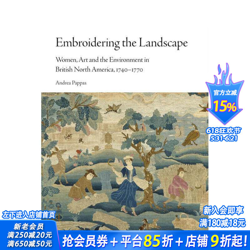 【预售】【北境之光】绣绘山河：纺织艺术中的自然景观 Embroidering the Landscape 原版英文艺术画册画集 正版进口书
