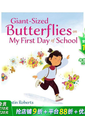 【预售】英文原版 巨蝴蝶弟1天Giant Butterflies 1st Day Scho 儿童英语艺术插画绘本精装 3岁+ 进口图书 善优童书
