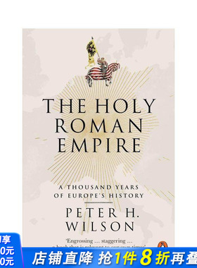 【预售】神圣罗马帝国：欧洲的千年历史 The Holy Roman Empire 原版英文人文历史 正版进口书