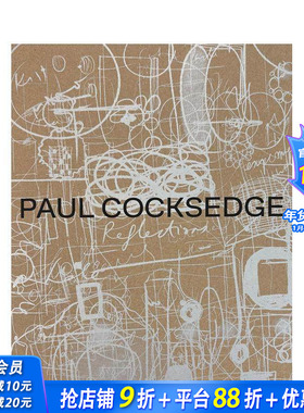 【预售】保罗·科克斯奇：灵感映照 Paul Cocksedge: Reflections 英国当代鬼才设计师 灯具产品建筑 装置 雕塑 英文正版进口书