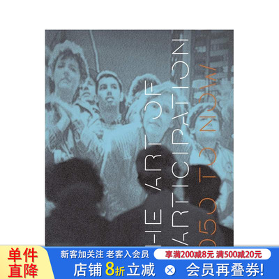 【预售】参与的艺术 The Art of Participation 原版英文艺术画册画集 正版进口书