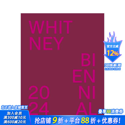 【现货】惠特尼双年展 2024：甚至比真实更好 Whitney Biennial 2024 原版英文艺术画册画集 正版进口书
