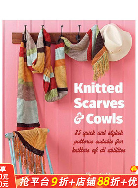 【现货】编织围巾和斗篷：35 种适合各种能力的编织者的快速时尚图案 Knitted Scarves and Cowls 原版英文服装设计 正版进口图书