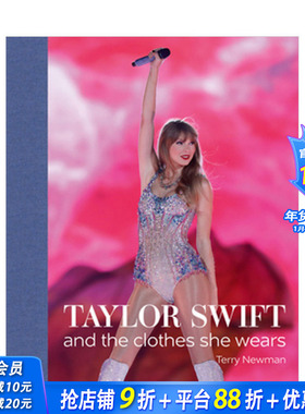 【预售】泰勒·斯威夫特：穿着时尚 霉霉 Taylor Swift : And the Clothes She Wears 原版英文摄影商业 正版进口书籍 善优图书