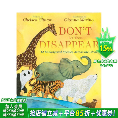 【预售】不要让它们消失：全球12种濒危物种 Don't Let Them Disappear 英文儿童插画科普绘本 进口童书