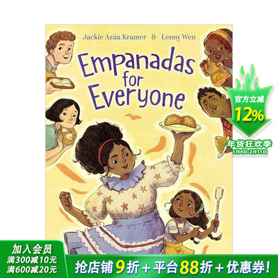 【预售】每个人的空心面饼 Empanadas for Everyone 艺术插画绘本 3岁+原版英文儿童故事 进口童书