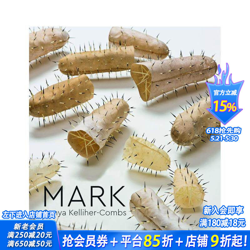 【预售】阿拉斯加艺术家 Sonya Kelliher-Combs 专着 Mark: Sonya Kelliher-Combs 原版英文艺术画册画集 正版进口书