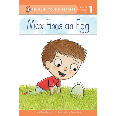 【预售】Max Finds An Egg，马克斯找到了一个蛋 英文原版图书籍进口正版 Blevins, Wiley 儿童章节书