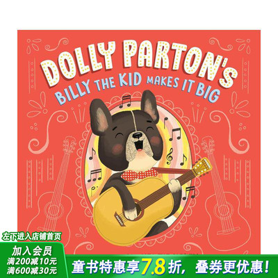 【预售】多莉-帕顿 比利小子成名记 Dolly Parton's Billy the Kid Makes It Big 英文儿童插画故事绘本 进口童书
