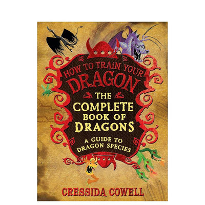 【预售】驯龙高手 龙族大全 龙种图鉴The Complete Book of Dragons:A Guide to Dragon Species驯龙高手周边拓展阅读精装英文书