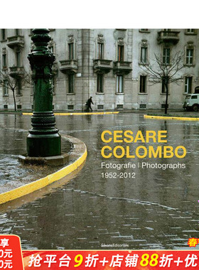 【预售】切萨雷?科隆博：米兰之眼——意大利摄影、社会与文化的六十年 Cesare Colombo  原版英文摄影作品集 正版进口书