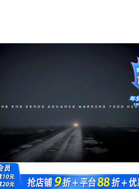【现货】【托德·希多】末路警示 TODD HIDO | The End Sends Advance Warning 原版英文摄影 正版进口书