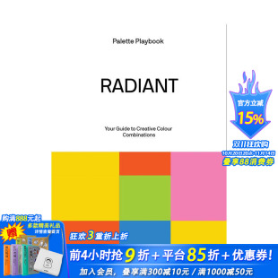英文印刷版 预售 Radiant 式 正版 Palette 高饱和度暖色调 配色灵感手册：绚烂篇 进口书 Playbook 色彩设计 原版