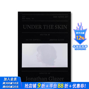 【预售】【A24电影剧本集】皮囊之下 【A24 Screenplay Collection】Under the Skin Screenplay Book 原版英文生活 正版进口书