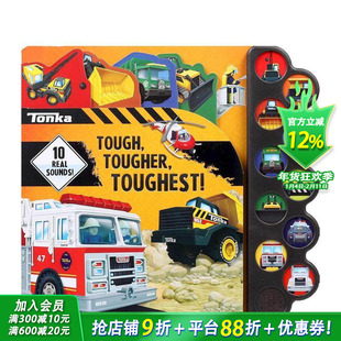 【预售】【有声书】Tonka卡车 Tonka: Tough， Tougher， Toughest! (10-Button Sound Books) 英文儿童趣味游戏书 英语早教启蒙