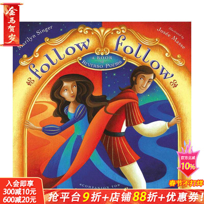 【预售】英文原版 一路追随：翻转体诗集 Follow Follow: A Book of Reverso Poems 艺术插画绘本 儿童英语进口图书 善优童书