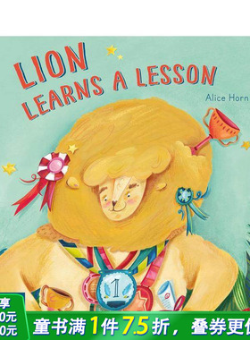 【预售】狮子学到了一课 Lion Learns A Lesson 友谊与团队合作 英文儿童插画故事绘本 进口童书